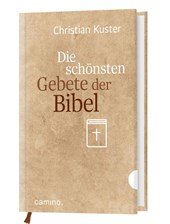 Die schönsten Gebete der Bibel
