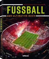 Fußball - Das ultimative Buch
