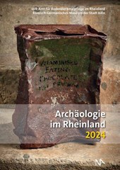 Archäologie im Rheinland 2024