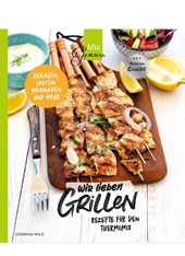 Wir lieben GRILLEN