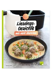 Lieblingsgerichte aus dem Airfryer