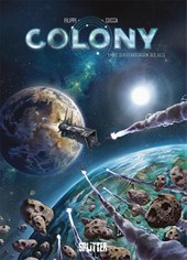 Colony. Band 1