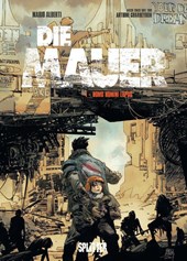 Die Mauer. Band 1