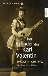 Der Erfinder des Karl Valentin