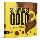 Schwarzes Gold