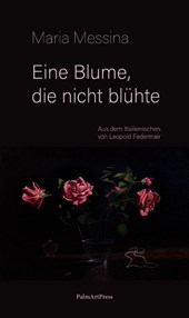 Eine Blume, die nicht blühte