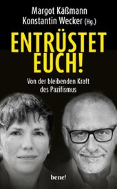 Entrüstet euch!