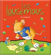 Leo Lausemaus ist wütend
