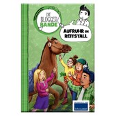 Die Bloggerbande: Aufruhr im Reitstall