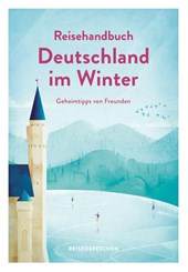 Reisehandbuch Deutschland im Winter - Reiseführer
