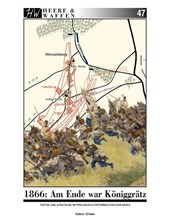 1866: Am Ende war Königgrätz.