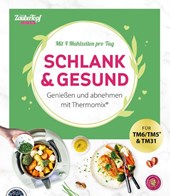 mein ZauberTopf Einfach lecker! Schlank & gesund