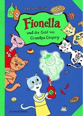 Fionella und der Geist von Grandpa Gregory