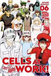 Cells at Work! 6
