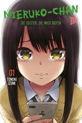 Mieruko-chan - Die Geister, die mich riefen 1