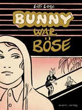 Bunny war böse
