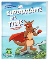 Die Superkräfte der Tiere