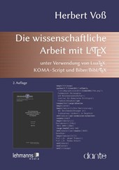 Die wissenschaftliche Arbeit mit LaTeX