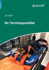 Der Tierrettungssanitäter