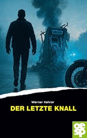 Der letzte Knall