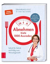 Abnehmen trotz 1000 Ausreden