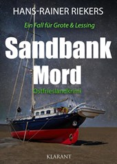 Sandbankmord. Ostfrieslandkrimi