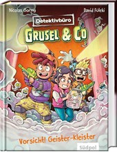 Detektivbüro Grusel & Co. - Vorsicht! Geister-Kleister
