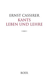 Kants Leben und Lehre