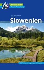 Slowenien Reiseführer Michael Müller Verlag