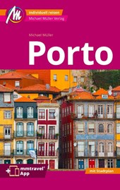 MICHAEL MÜLLER REISEFÜHRER Porto MM-City