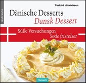 Dänische Desserts - Süße Versuchungen
