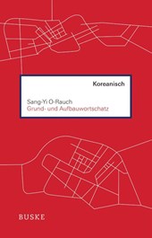 Grund- und Aufbauwortschatz Koreanisch