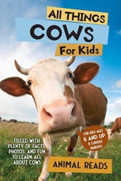All Things Cows For Kids