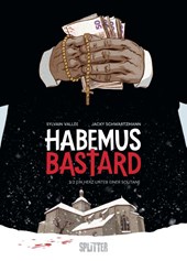 Habemus Bastard. Band 2 (limitierte Vorzugsausgabe)