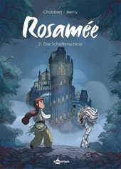 Rosamée. Band 2