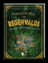 Verborgene Welt des Regenwaldes