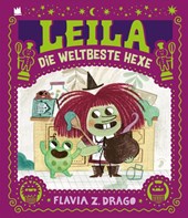Leila die weltbeste Hexe