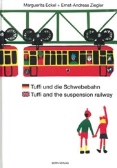 Tuffi und die Schwebebahn deutsch/englisch