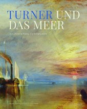 Turner und das Meer