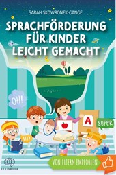 Sprachförderung für Kinder leicht gemacht