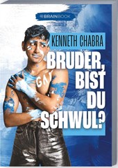 Bruder, bist du Schwul?!