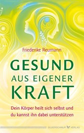 Gesund aus eigener Kraft