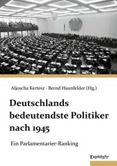 Deutschlands bedeutendste Politiker nach 1945