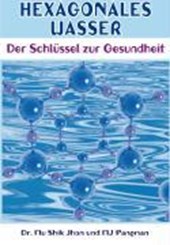 Hexagonales Wasser