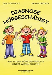 Diagnose Hörgeschädigt