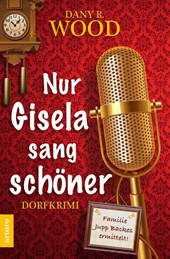 Nur Gisela sang schöner