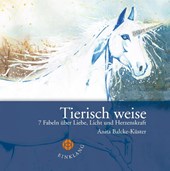 Tierisch weise