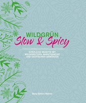 Wildgrün - Slow & Spicy