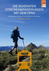Die schönsten Streckenwanderungen mit dem ÖPNV