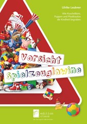 Vorsicht Spielzeuglawine